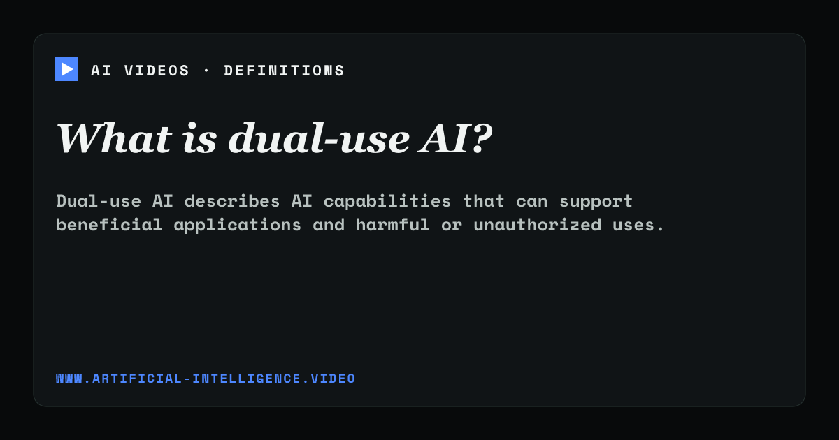 Definition card for dual-use AI: What is dual-use AI?