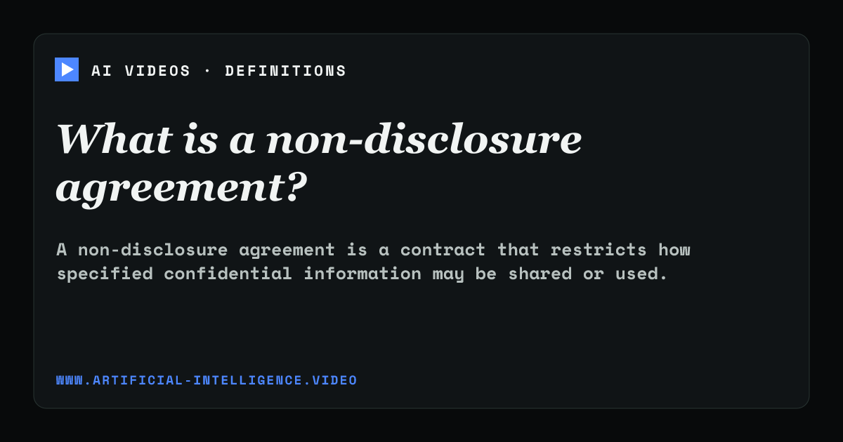 Definition card for non-disclosure agreement: What is a non-disclosure agreement?
