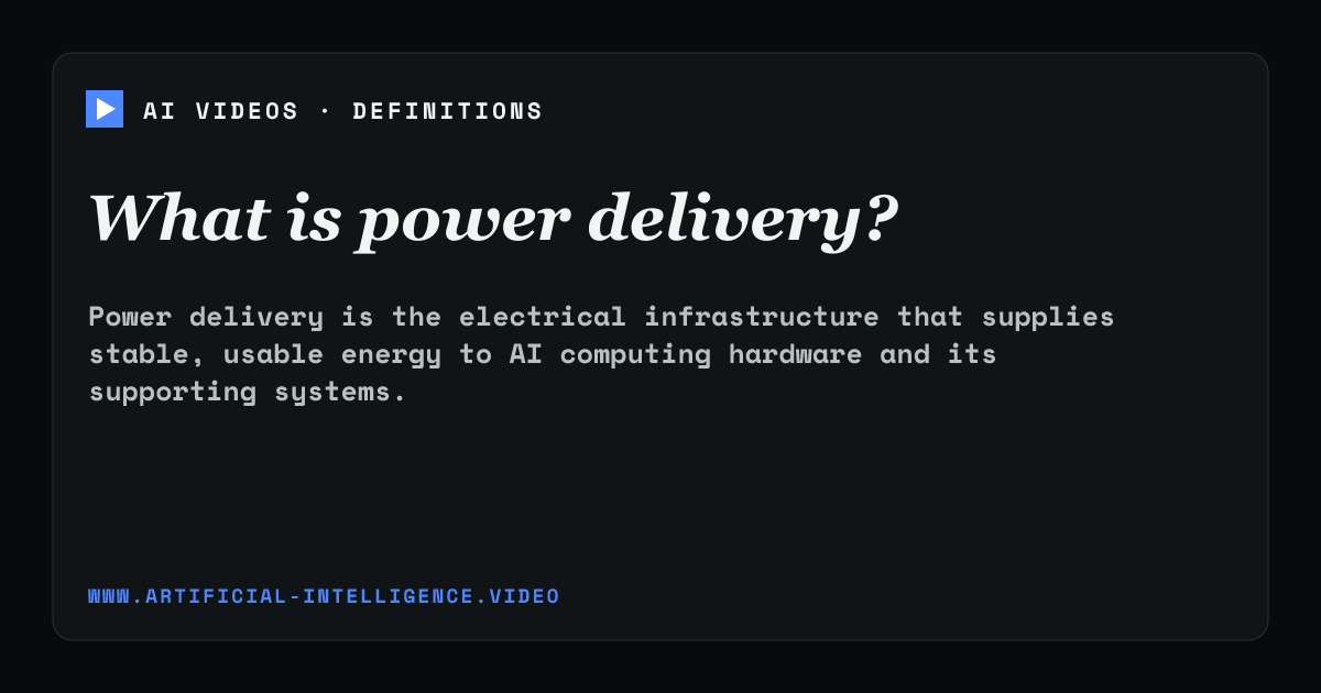 Definition card for power delivery: What is power delivery?