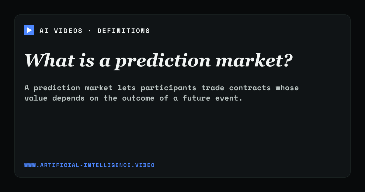 Definition card for prediction market: What is a prediction market?