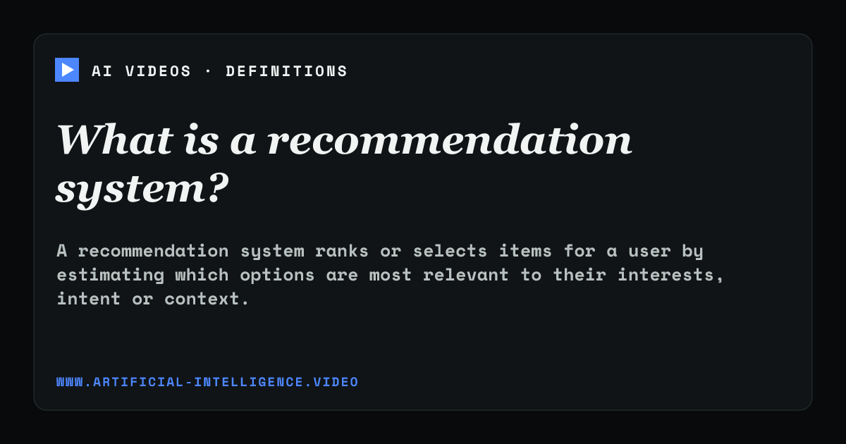 Definition card for recommendation system: What is a recommendation system?