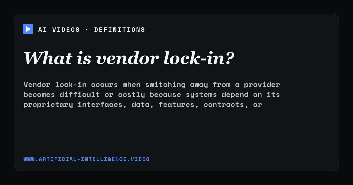 Definition card for vendor lock-in: What is vendor lock-in?