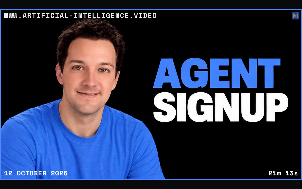 Michael Grinich in a blue top on the left beside the blue-and-white AGENT SIGNUP headline against black. Framed in blue with WWW.ARTIFICIAL-INTELLIGENCE.VIDEO, 12 October 2026 and duration 21m 13s.