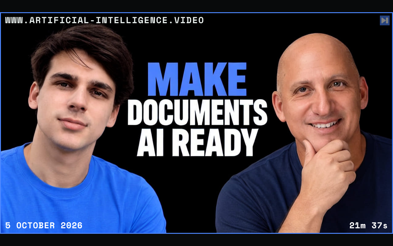 Leo Platzer and Jeff Koss against a black background beside the blue-and-white headline “MAKE DOCUMENTS AI READY”. Framed in blue with WWW.ARTIFICIAL-INTELLIGENCE.VIDEO, 5 October 2026 and duration 21m 37s.