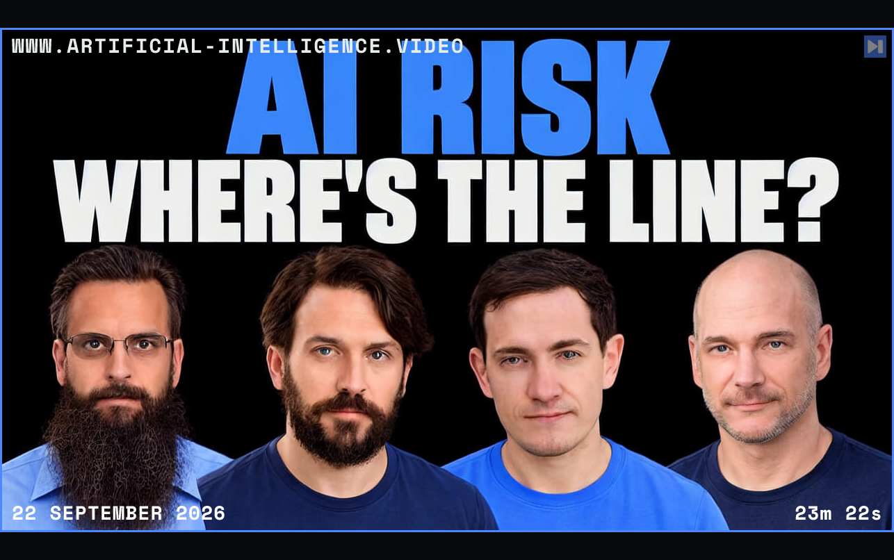 Roman Yampolskiy, Nate Soares, Ed Zitron and Andrew McAfee beneath blue “AI RISK” and white “WHERE’S THE LINE?” on black. Framed in blue with WWW.ARTIFICIAL-INTELLIGENCE.VIDEO, 22 September 2026 and duration 23m 22s.