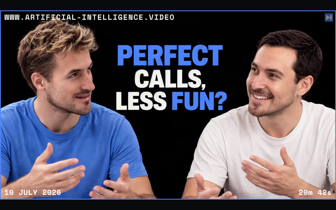 Pierce Freeman and Richard Diehl Martinez smile and gesture in blue and white tops against black, beside the blue and white headline 'PERFECT CALLS, LESS FUN?'. Framed in blue with WWW.ARTIFICIAL-INTELLIGENCE.VIDEO, 10 July 2026 and duration 20m 42s.