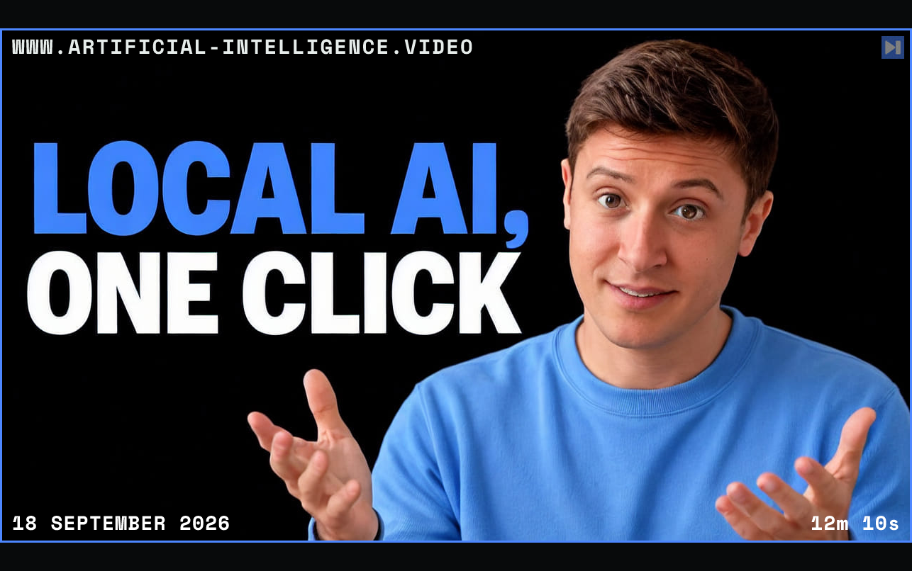 Alex Finn in a blue shirt gestures beside the blue and white headline Local AI, One Click on black. Framed in blue with WWW.ARTIFICIAL-INTELLIGENCE.VIDEO, 18 September 2026 and duration 12m 10s.