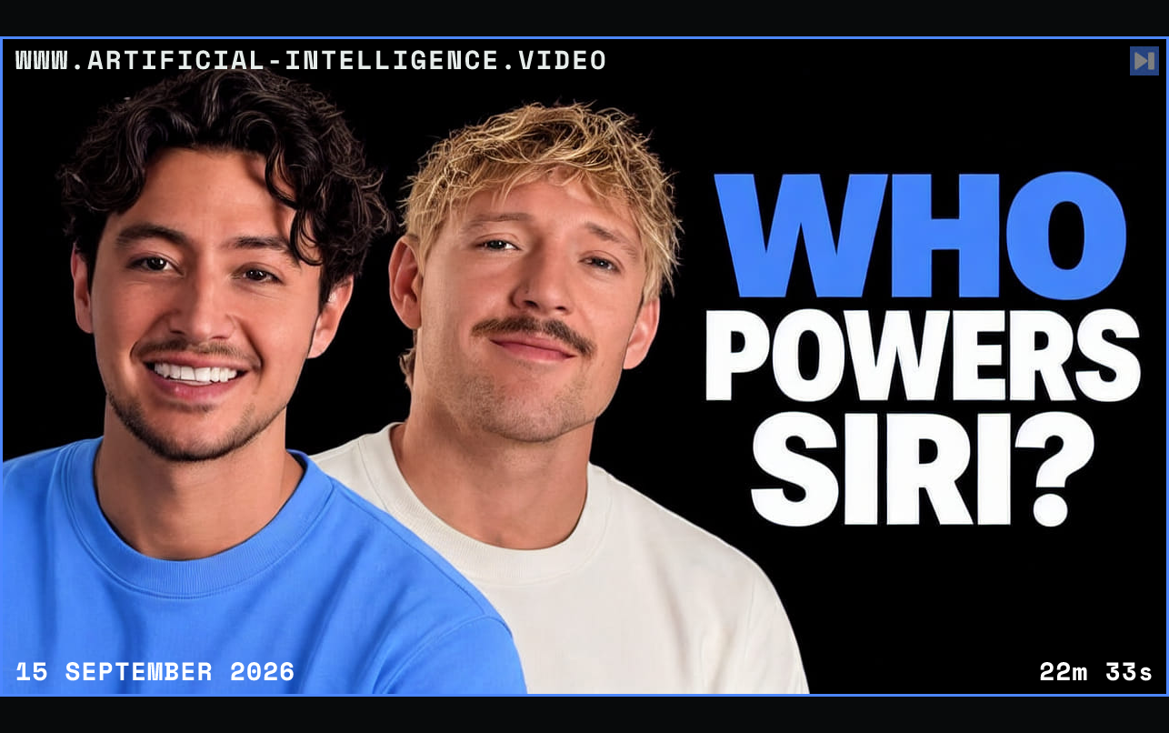 Nick Saraev, Jack Roberts against a black background beside the blue and white headline "WHO POWERS SIRI?". Framed in blue with WWW.ARTIFICIAL-INTELLIGENCE.VIDEO, 15 September 2026 and duration 22m 33s.