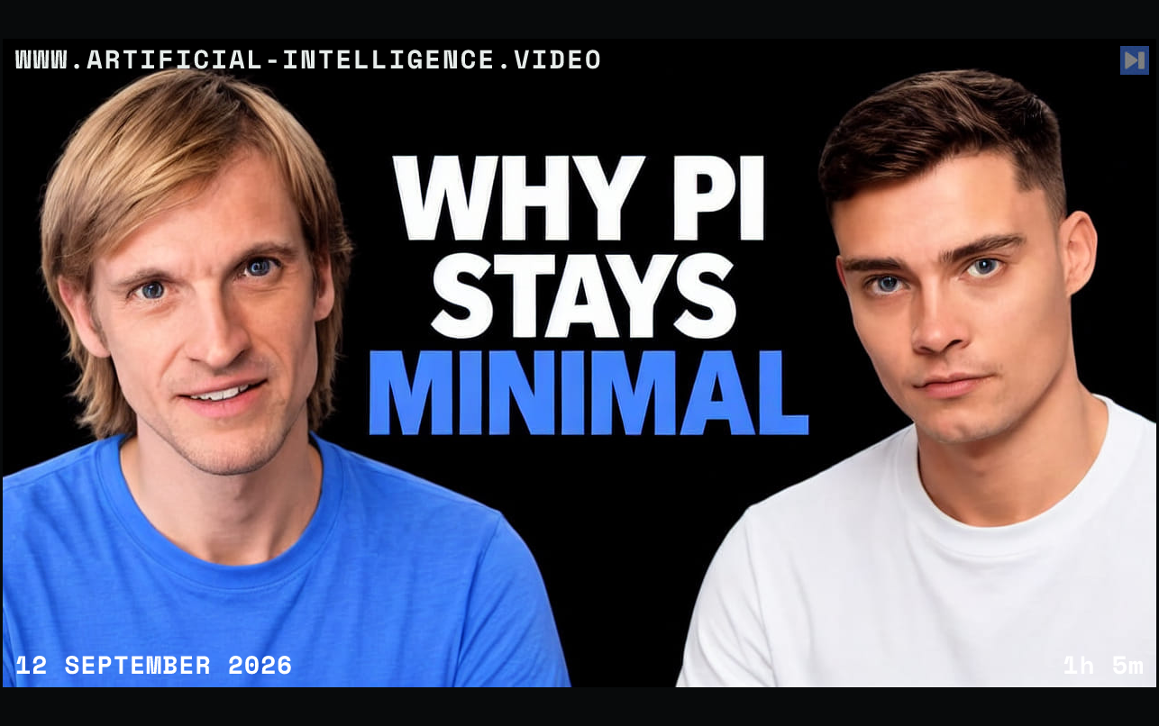 Armin Ronacher and David Ondrej beside the headline Why Pi Stays Minimal on a black background. With WWW.ARTIFICIAL-INTELLIGENCE.VIDEO, 12 September 2026 and duration 1h 5m.
