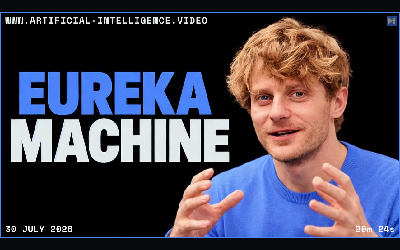 Richard Socher gesturing in a blue shirt beside an EUREKA MACHINE headline in blue and white on black. Framed in blue with WWW.ARTIFICIAL-INTELLIGENCE.VIDEO, 30 July 2026 and duration 20m 24s.