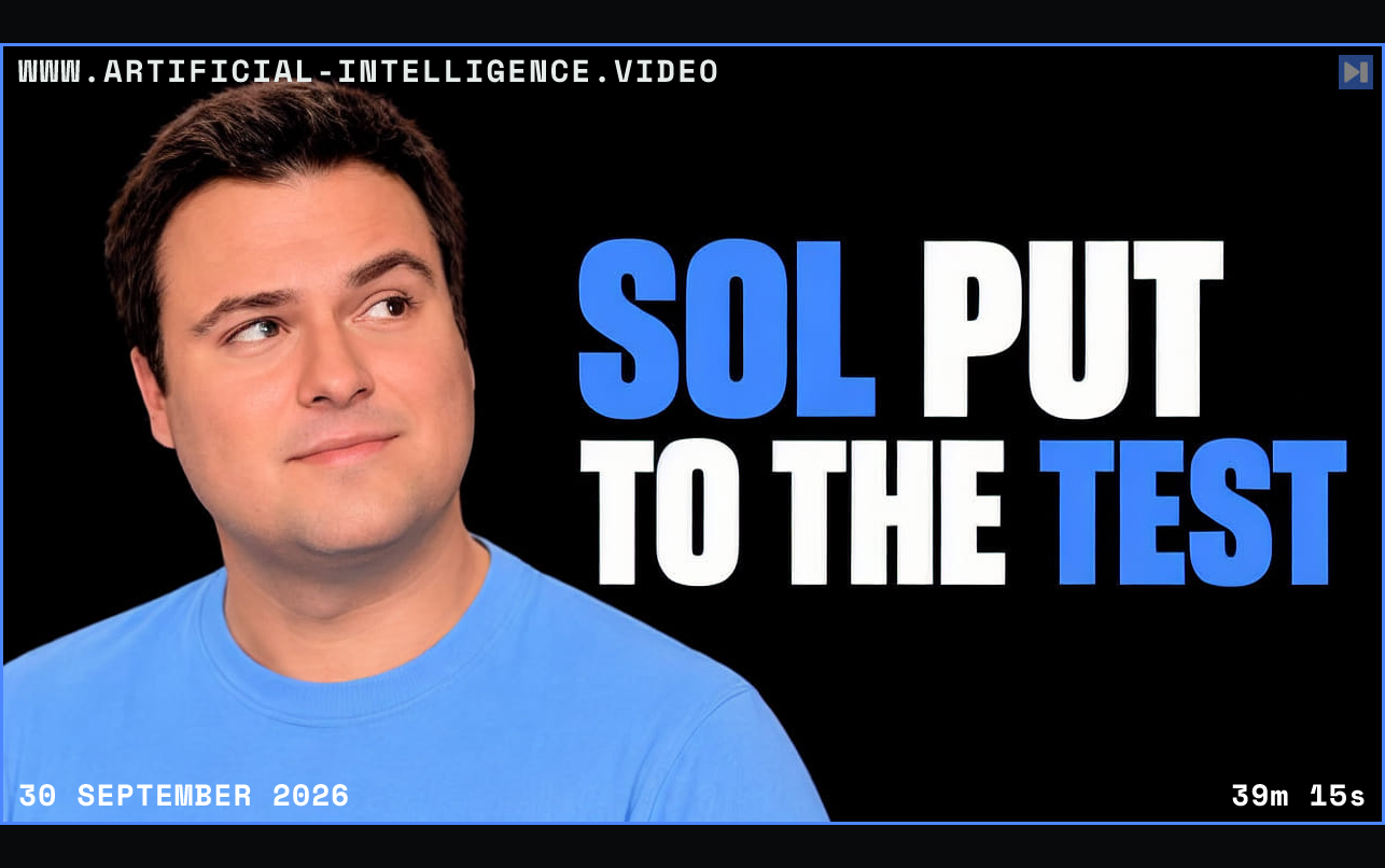 Bijan Bowen in a blue top looking toward the blue and white headline 'SOL PUT TO THE TEST' on black. Framed in blue with WWW.ARTIFICIAL-INTELLIGENCE.VIDEO, 30 September 2026 and duration 39m 15s.