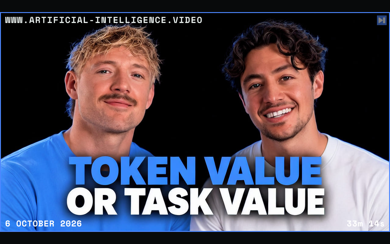 Jack Roberts and Nick Saraev against a black background beside the blue and white headline “TOKEN VALUE OR TASK VALUE”. Framed in blue with WWW.ARTIFICIAL-INTELLIGENCE.VIDEO, 6 October 2026 and duration 33m 14s.
