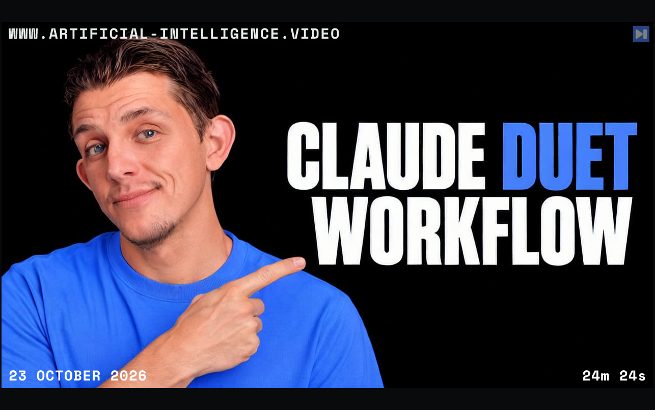 Riley Brown in an attention-blue T-shirt pointing toward the white and blue CLAUDE DUET WORKFLOW headline on black. With WWW.ARTIFICIAL-INTELLIGENCE.VIDEO, 23 October 2026 and duration 24m 24s.