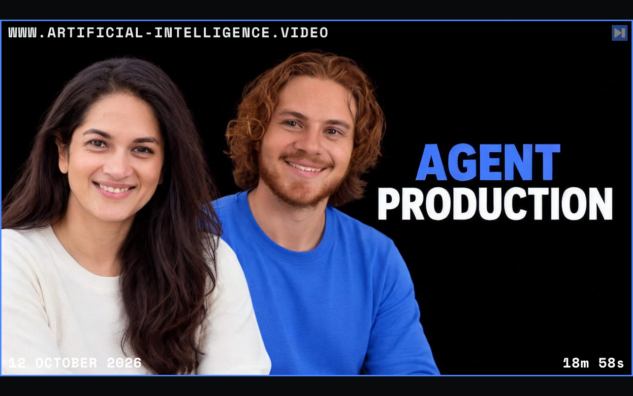 Priyanka Phatak and Gabriel Cemaj beside the blue-and-white AGENT PRODUCTION headline on a black background. Framed in blue with WWW.ARTIFICIAL-INTELLIGENCE.VIDEO, 12 October 2026 and duration 18m 58s.