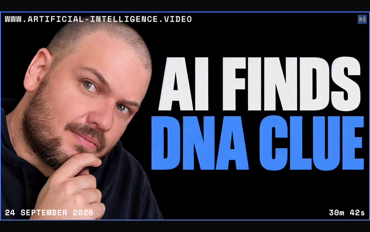 Wes Roth in dark clothing rests his hand on his chin beside the white and blue headline AI FINDS DNA CLUE on black. Framed in blue with WWW.ARTIFICIAL-INTELLIGENCE.VIDEO, 24 September 2026 and duration 30m 42s.
