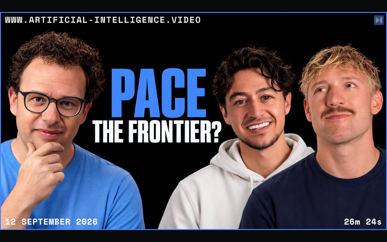 Dario Amodei in an attention-blue T-shirt touches his chin, while Nick Saraev in an off-white hoodie and Jack Roberts in a dark-navy T-shirt appear beside the headline Pace the Frontier? on a pure black background. Framed in blue with WWW.ARTIFICIAL-INTELLIGENCE.VIDEO, 12 September 2026 and duration 26m 24s.