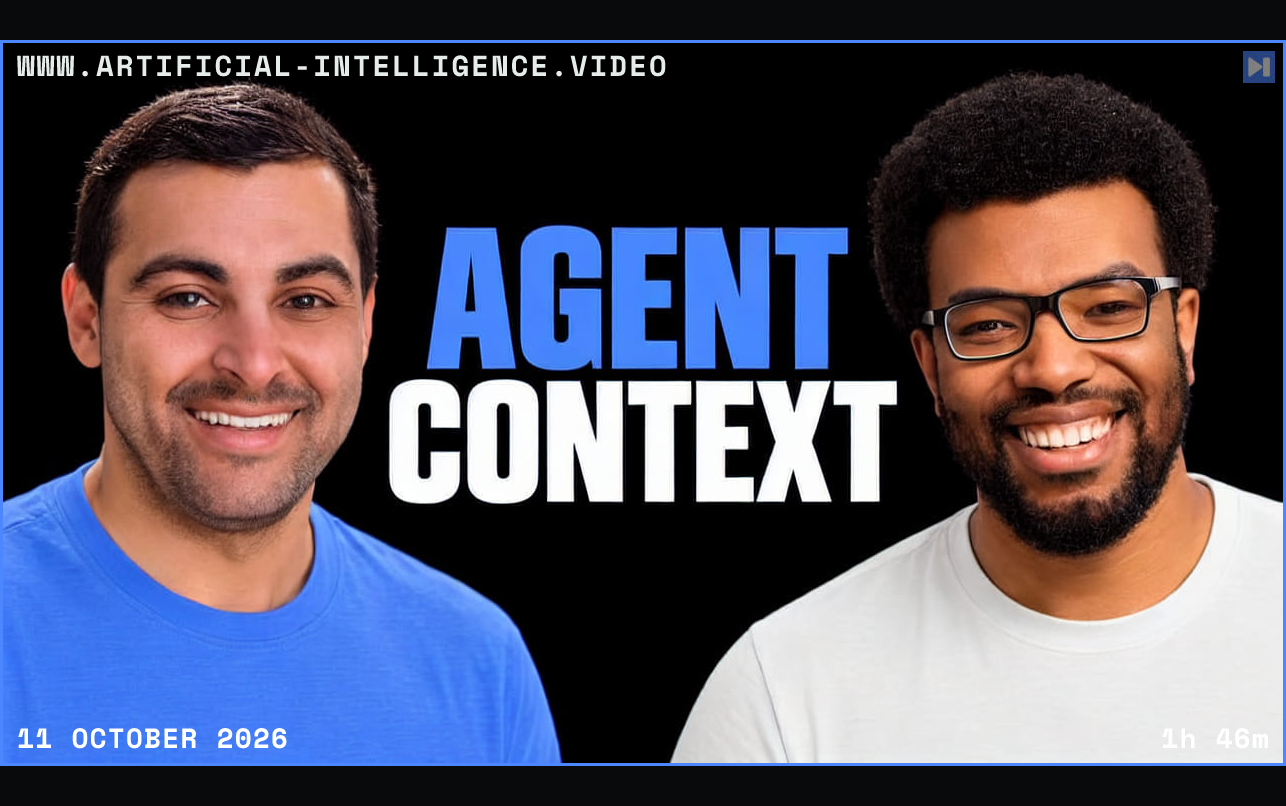 Yoni Michael in blue and Brandon Callender in off-white beside the blue AGENT and white CONTEXT headline on a black background. Framed in blue with WWW.ARTIFICIAL-INTELLIGENCE.VIDEO, 11 October 2026 and duration 1h 46m.