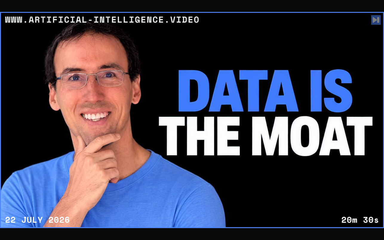 Mike Phipps beside the blue-and-white headline DATA IS THE MOAT on a black background. Framed in blue with WWW.ARTIFICIAL-INTELLIGENCE.VIDEO, 22 July 2026 and duration 20m 30s.