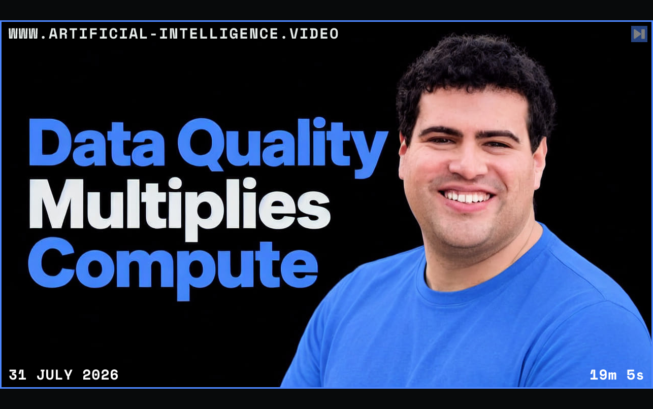 Ari Morcos smiling in a blue shirt beside “Data Quality Multiplies Compute” in blue and off-white on black. Framed in blue with WWW.ARTIFICIAL-INTELLIGENCE.VIDEO, 31 July 2026 and duration 19m 5s.