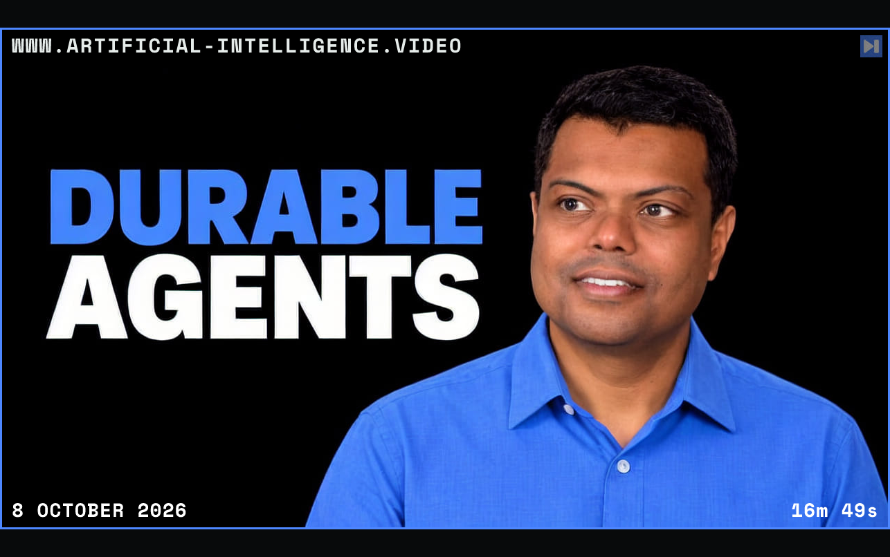 Viren Baraiya in a blue shirt looks toward the blue and white "DURABLE AGENTS" headline. Framed in blue with WWW.ARTIFICIAL-INTELLIGENCE.VIDEO, 8 October 2026 and duration 16m 49s.