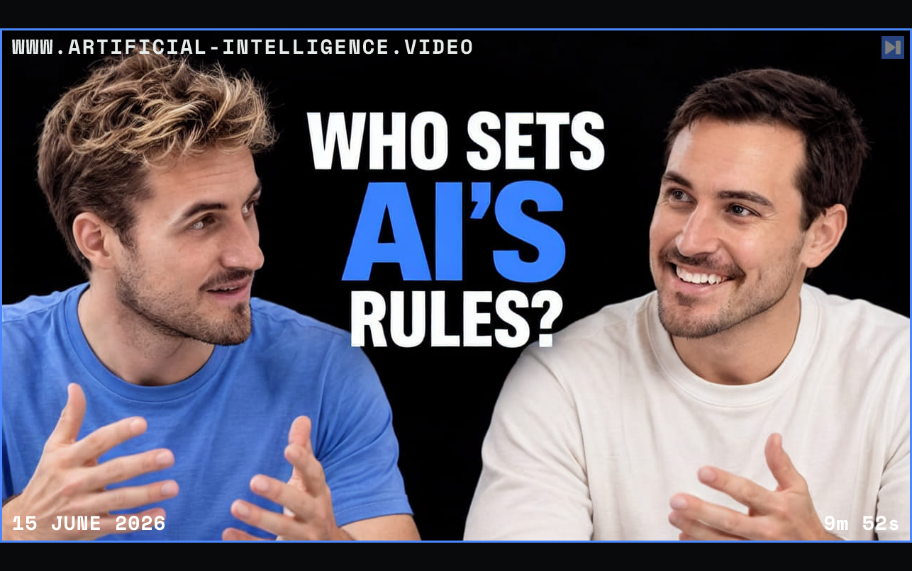 Pierce Freeman and Richard Diehl Martinez in blue and white tops against black, alongside the blue and white headline "WHO SETS AI'S RULES?". Framed in blue with WWW.ARTIFICIAL-INTELLIGENCE.VIDEO, 15 June 2026 and duration 9m 52s.