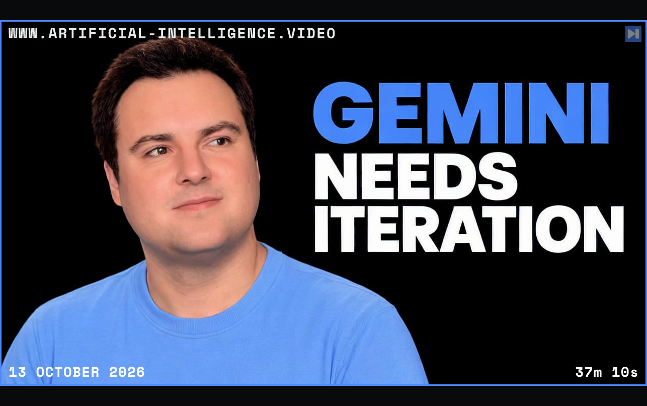 Bijan Bowen in a plain blue top against black, beside the blue and white headline “GEMINI NEEDS ITERATION”. Framed in blue with WWW.ARTIFICIAL-INTELLIGENCE.VIDEO, 13 October 2026 and duration 37m 10s.