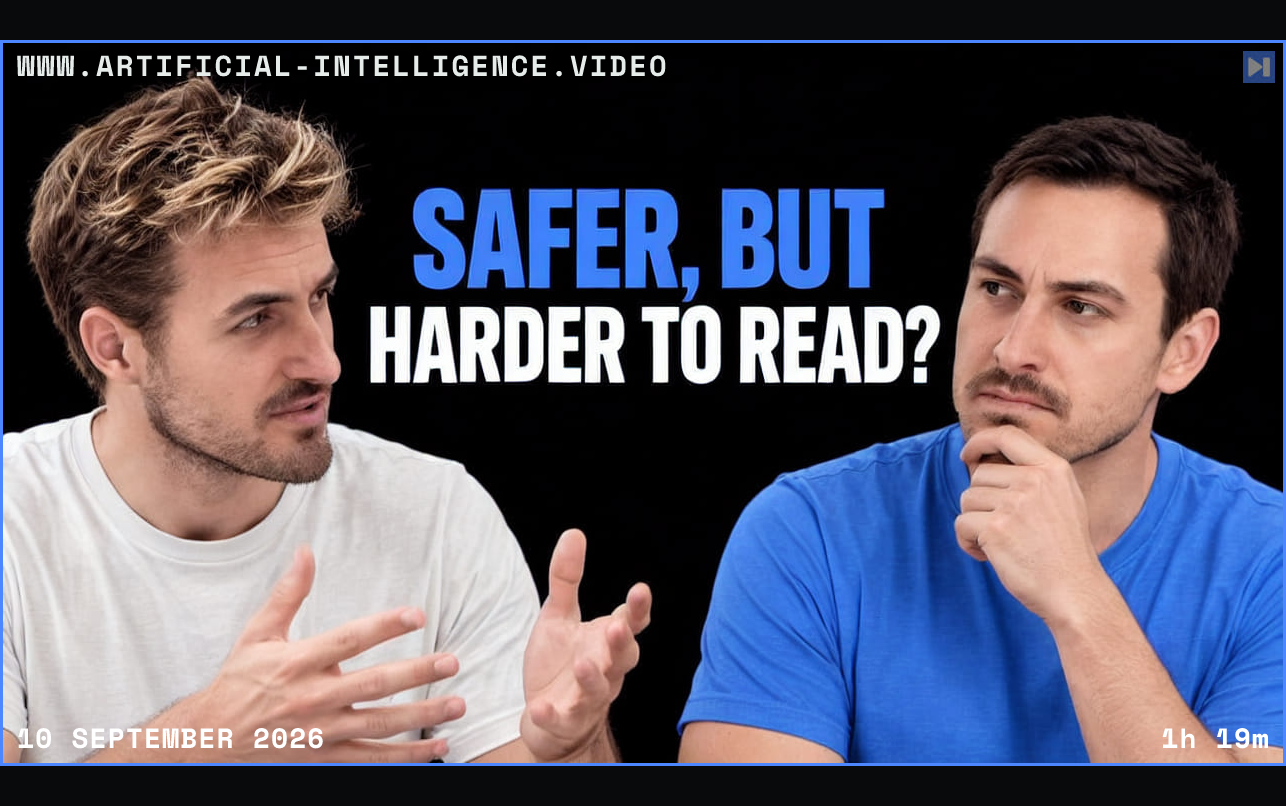 Pierce Freeman in off-white gestures beside Richard Diehl Martinez in blue touching his chin, against black beneath the blue and white headline 'SAFER, BUT HARDER TO READ?'. Framed in blue with WWW.ARTIFICIAL-INTELLIGENCE.VIDEO, 10 September 2026 and duration 1h 19m.