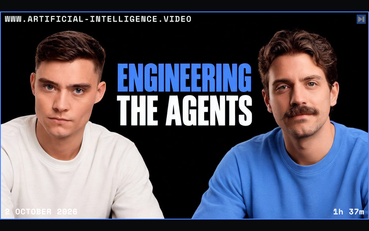 David Ondrej and Guillermo Rauch beside the blue and white headline “ENGINEERING THE AGENTS” on a black background. Framed in blue with WWW.ARTIFICIAL-INTELLIGENCE.VIDEO, 2 October 2026 and duration 1h 37m.