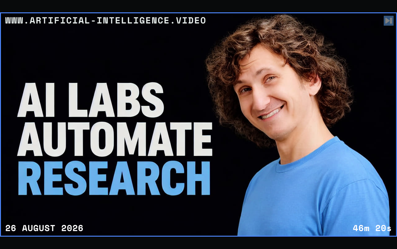 Jerry Tworek beside the words AI Labs Automate Research Framed in blue with WWW.ARTIFICIAL-INTELLIGENCE.VIDEO, 26 August 2026 and duration 46m 20s.