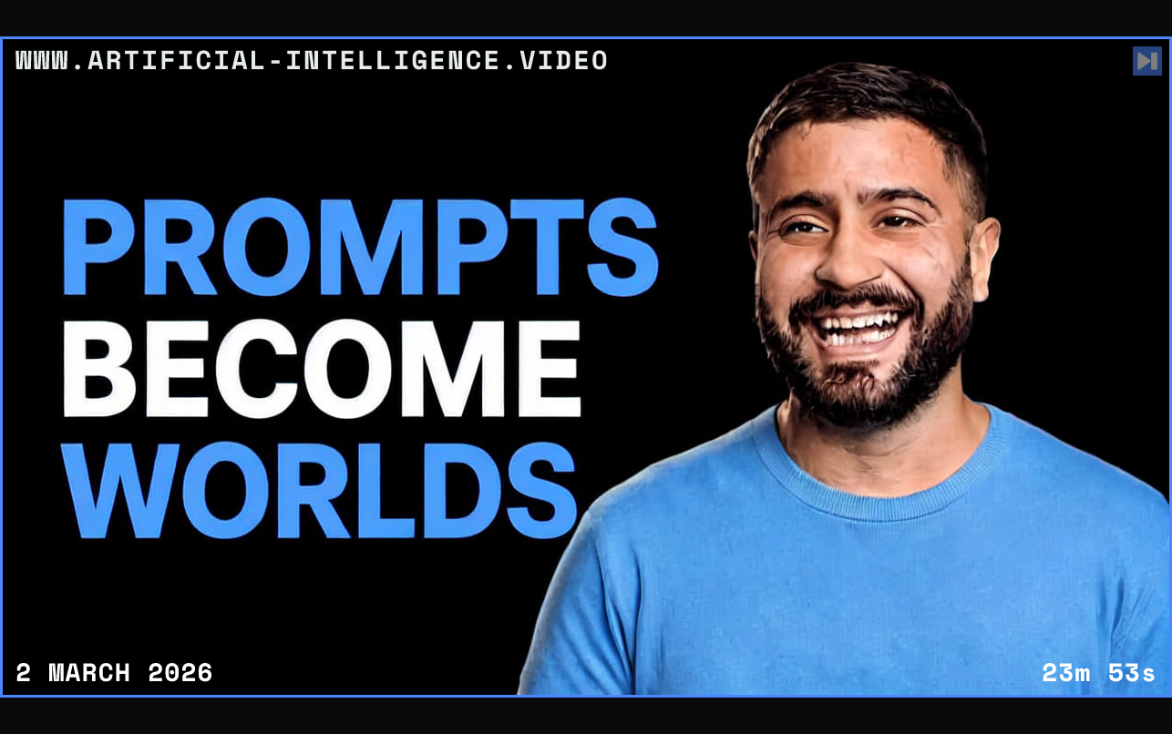 Bilawal Sidhu smiling in a blue shirt beside PROMPTS and WORLDS in blue and BECOME in white on a black background. Framed in blue with WWW.ARTIFICIAL-INTELLIGENCE.VIDEO, 2 March 2026 and duration 23m 53s.