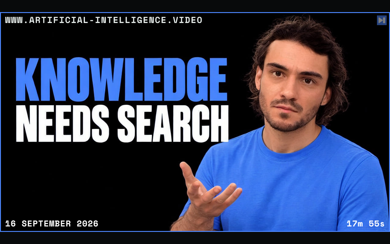 Benjamin Clavié in a blue top gestures beside the blue and white headline “Knowledge Needs Search” on black. Framed in blue with WWW.ARTIFICIAL-INTELLIGENCE.VIDEO, 16 September 2026 and duration 17m 55s.