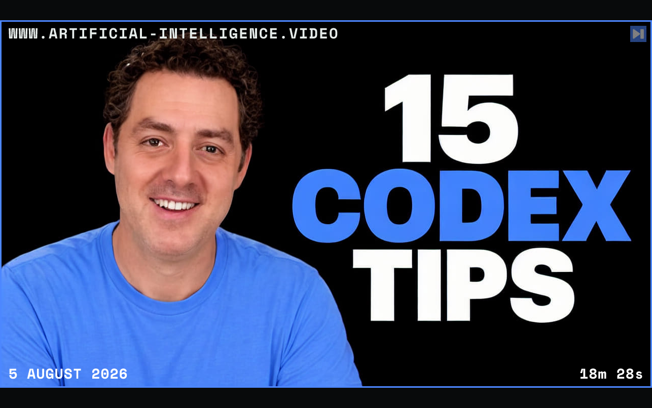 Matthew Berman in a blue shirt beside the large white-and-blue headline “15 Codex Tips” on black. Framed in blue with WWW.ARTIFICIAL-INTELLIGENCE.VIDEO, 5 August 2026 and duration 18m 28s.