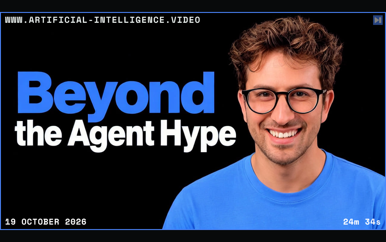 Greg Isenberg against black beside the headline Beyond the Agent Hype. Framed in blue with WWW.ARTIFICIAL-INTELLIGENCE.VIDEO, 19 October 2026 and duration 24m 34s.