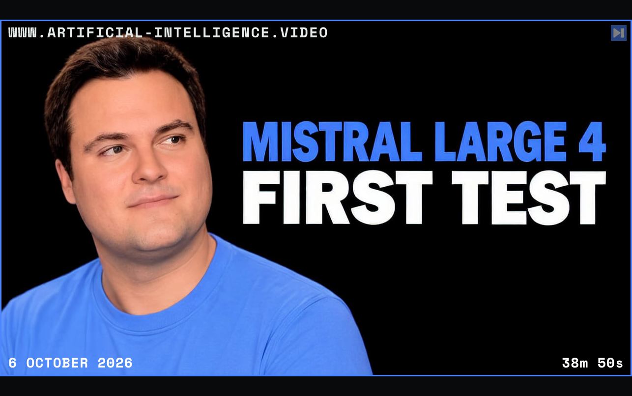 Bijan Bowen beside the blue and white headline “MISTRAL LARGE 4 - FIRST TEST” on a black background. Framed in blue with WWW.ARTIFICIAL-INTELLIGENCE.VIDEO, 6 October 2026 and duration 38m 50s.