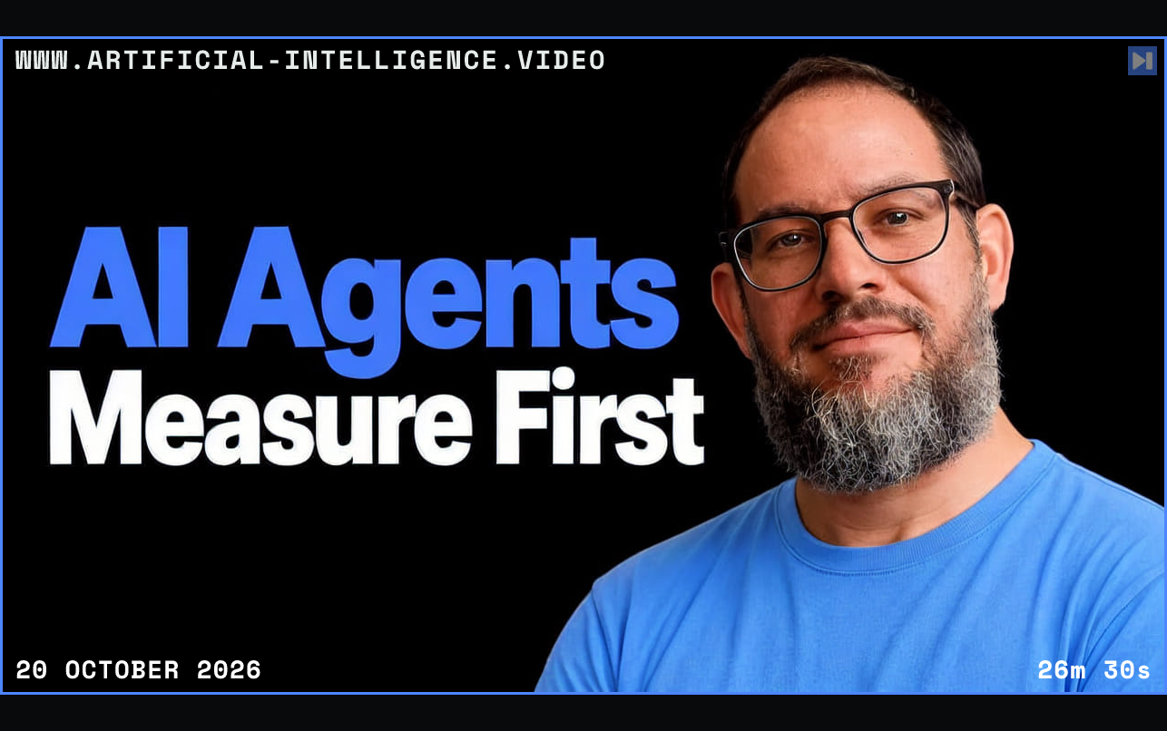 Nate B Jones beside the blue and white headline AI Agents Measure First on a black background. Framed in blue with WWW.ARTIFICIAL-INTELLIGENCE.VIDEO, 20 October 2026 and duration 26m 30s.
