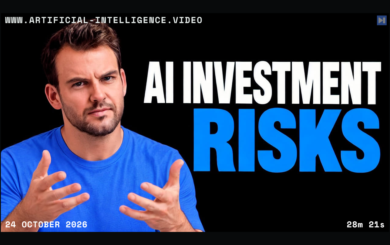 Nathaniel Whittemore gestures beside the flat headline AI Investment Risks on black. With WWW.ARTIFICIAL-INTELLIGENCE.VIDEO, 24 October 2026 and duration 28m 21s.