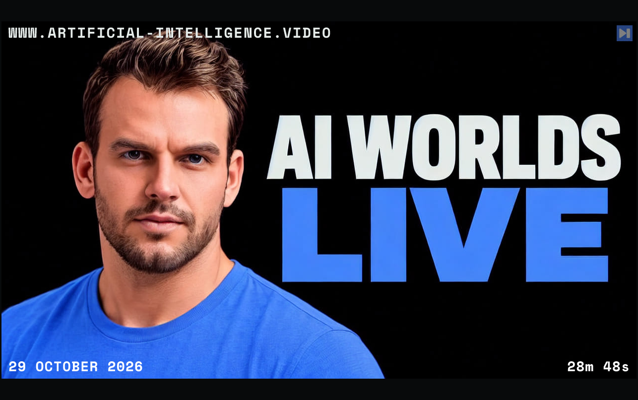 Nathaniel Whittemore beside the words AI WORLDS LIVE. With WWW.ARTIFICIAL-INTELLIGENCE.VIDEO, 29 October 2026 and duration 28m 48s.