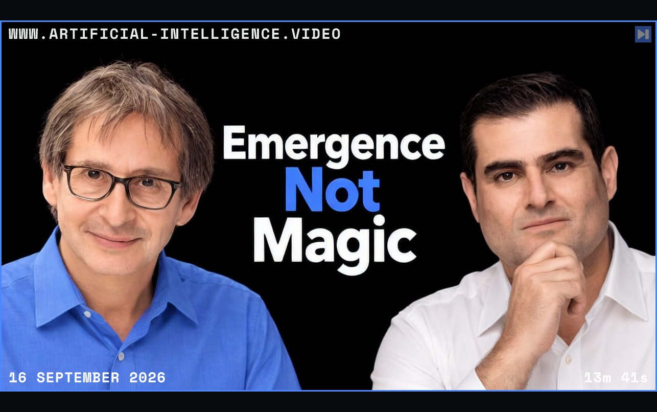 Nigel Goldenfeld in blue and Brian Keating in off-white with a thoughtful hand-on-chin pose against black beside the blue-and-white headline “Emergence Not Magic”. Framed in blue with WWW.ARTIFICIAL-INTELLIGENCE.VIDEO, 16 September 2026 and duration 13m 41s.