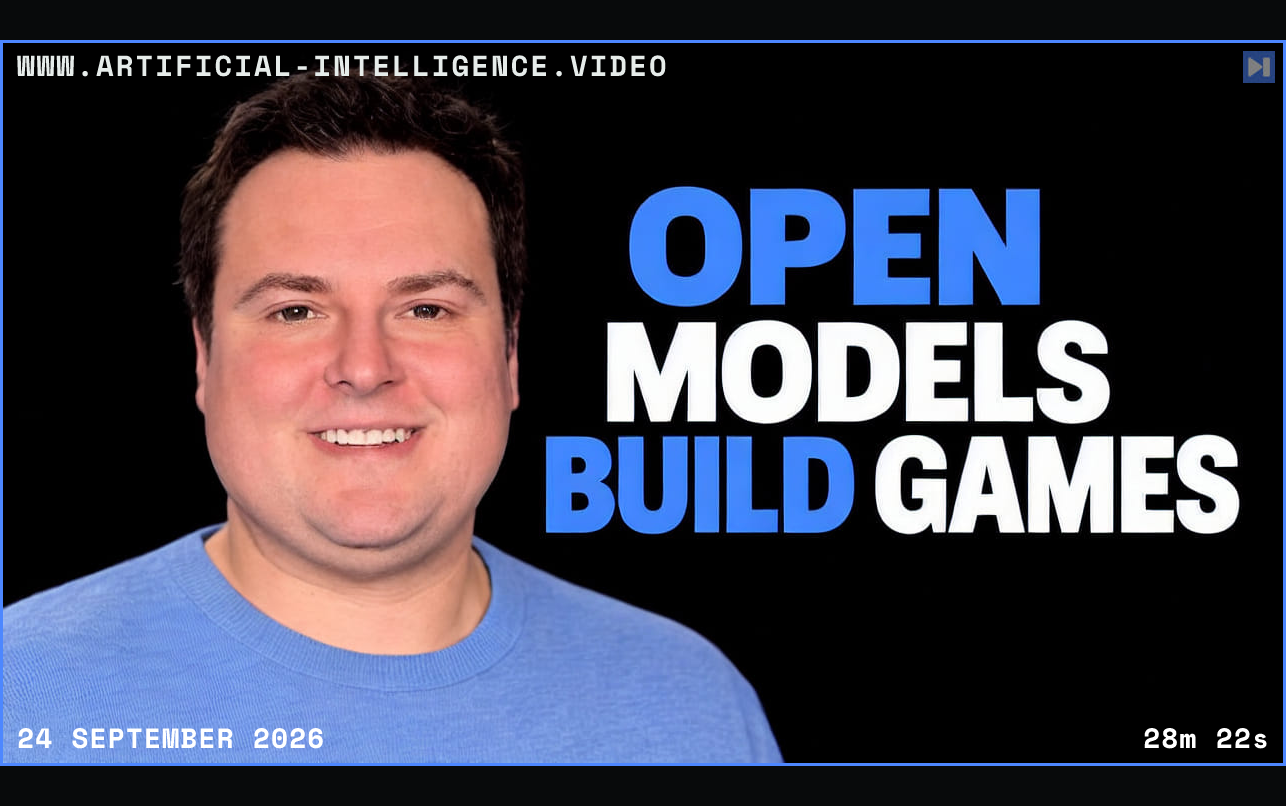 Bijan Bowen in a blue top beside the blue-and-white headline “OPEN MODELS BUILD GAMES” on black. Framed in blue with WWW.ARTIFICIAL-INTELLIGENCE.VIDEO, 24 September 2026 and duration 28m 22s.