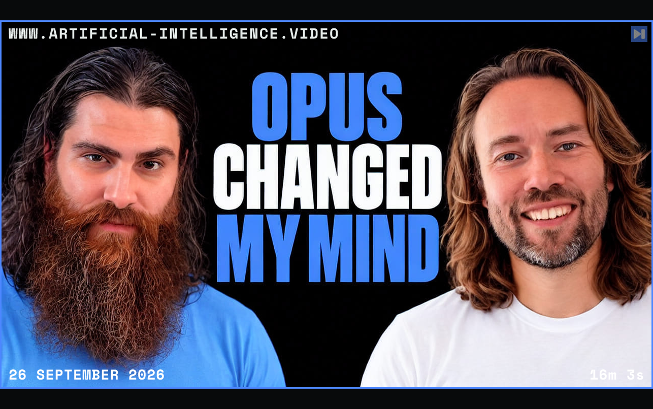 Mo Bitar in blue and David Heinemeier Hansson in white beside the blue and white headline 'OPUS CHANGED MY MIND' on black. Framed in blue with WWW.ARTIFICIAL-INTELLIGENCE.VIDEO, 26 September 2026 and duration 16m 3s.