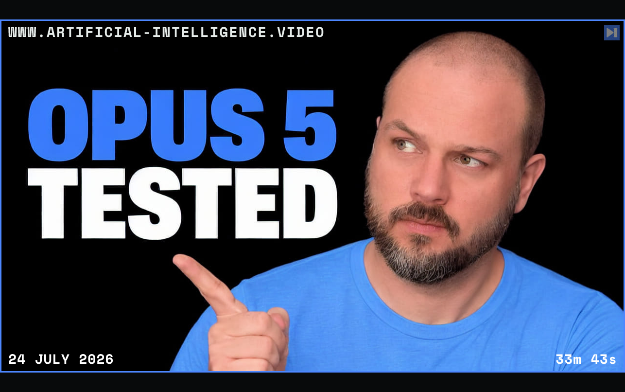 Wes Roth beside the blue-and-white headline “OPUS 5 TESTED” on a black background. Framed in blue with WWW.ARTIFICIAL-INTELLIGENCE.VIDEO, 24 July 2026 and duration 33m 43s.