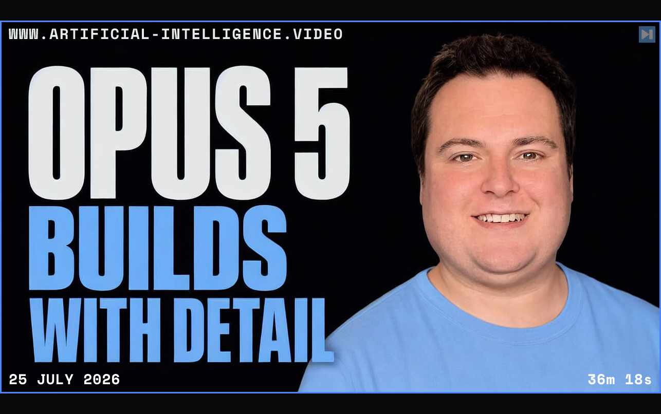 Portrait of Bijan Bowen beside the words Opus 5 Builds with Detail Framed in blue with WWW.ARTIFICIAL-INTELLIGENCE.VIDEO, 25 July 2026 and duration 36m 18s.
