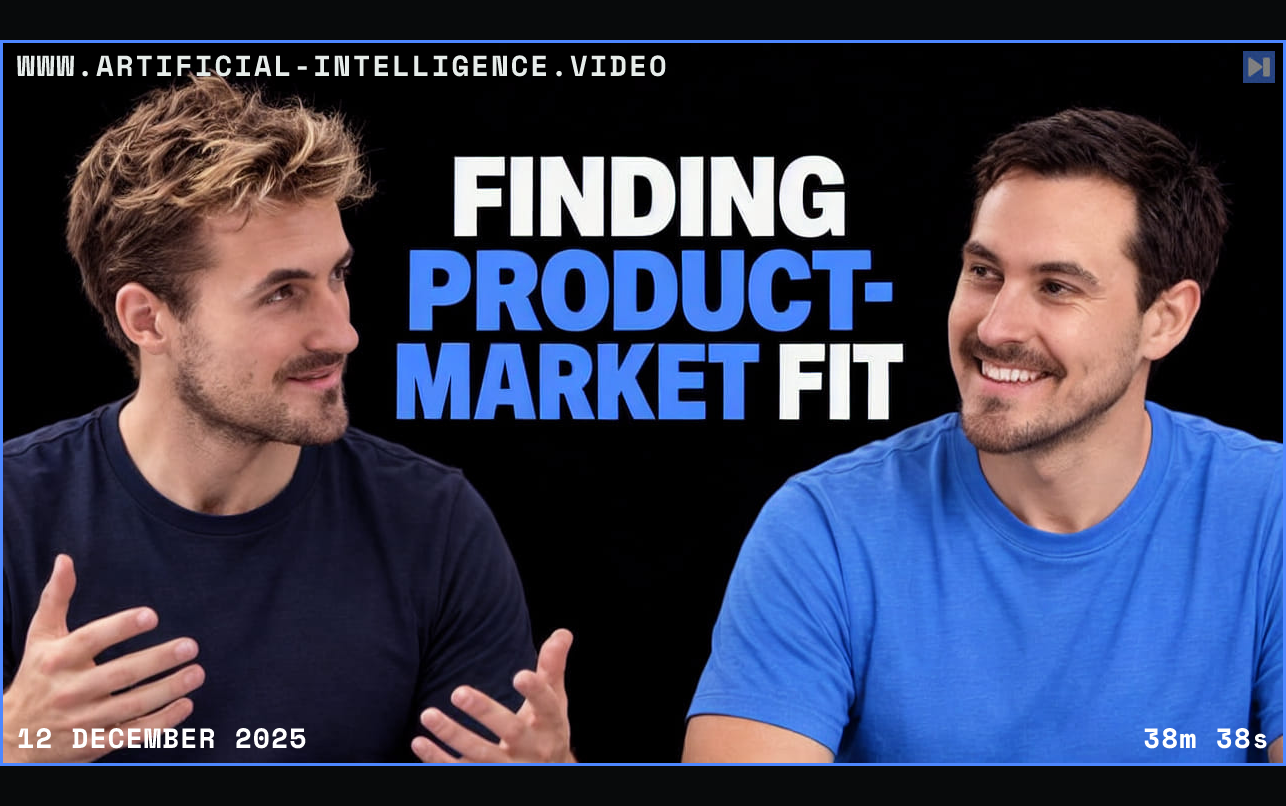 Pierce Freeman and Richard Diehl Martinez in navy and blue tops against black, alongside the blue and white headline "FINDING PRODUCT-MARKET FIT". Framed in blue with WWW.ARTIFICIAL-INTELLIGENCE.VIDEO, 12 December 2025 and duration 38m 38s.