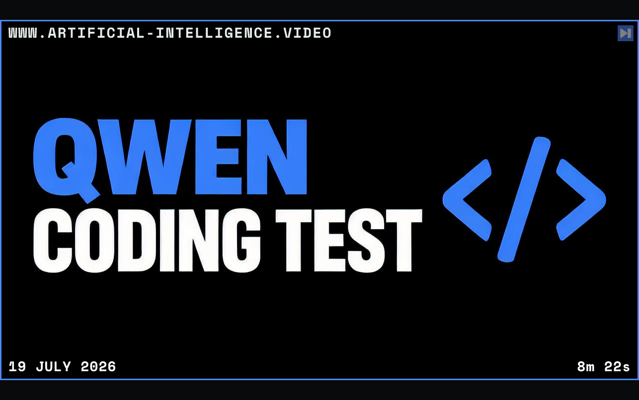 A flat blue code-bracket illustration beside the blue and white headline Qwen Coding Test on black. Framed in blue with WWW.ARTIFICIAL-INTELLIGENCE.VIDEO, 19 July 2026 and duration 8m 22s.