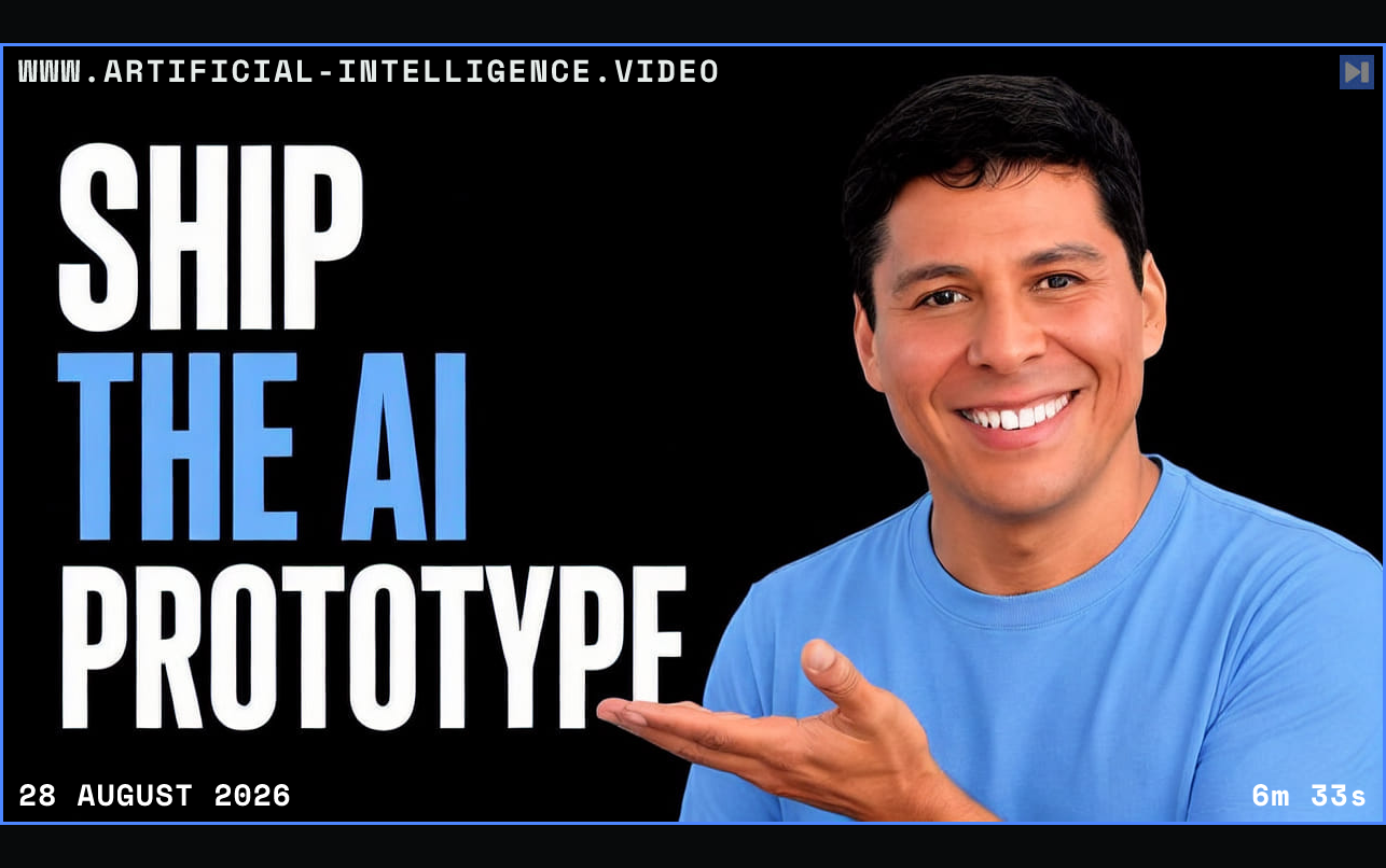 Ray Fernando beside an editorial headline about practical AI development Framed in blue with WWW.ARTIFICIAL-INTELLIGENCE.VIDEO, 28 August 2026 and duration 6m 33s.