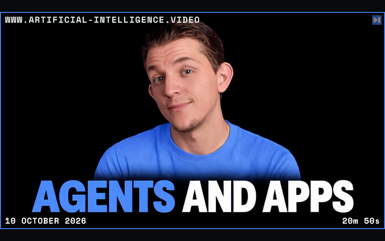 Riley Brown beside the blue and white headline AGENTS AND APPS on a black background. Framed in blue with WWW.ARTIFICIAL-INTELLIGENCE.VIDEO, 10 October 2026 and duration 20m 50s.