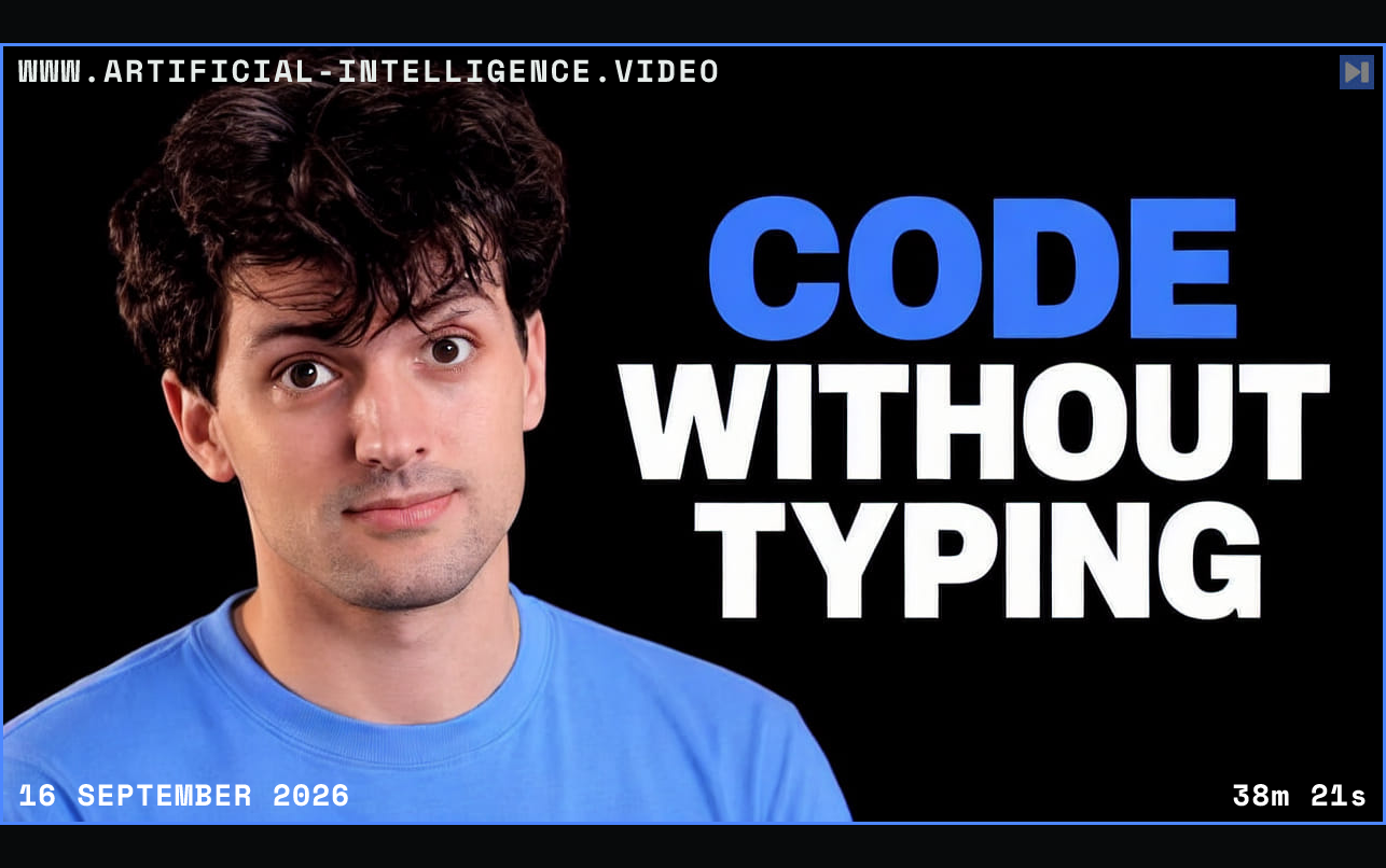 Theo Browne in a blue top beside the blue and white headline “CODE WITHOUT TYPING” against black. Framed in blue with WWW.ARTIFICIAL-INTELLIGENCE.VIDEO, 16 September 2026 and duration 38m 21s.