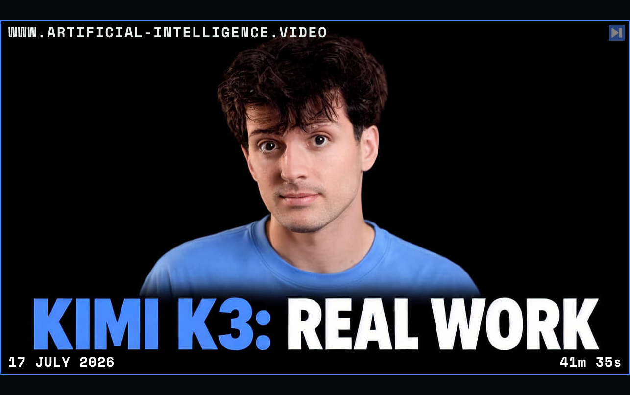 Theo Browne beside the blue and white headline KIMI K3: REAL WORK on a black background. Framed in blue with WWW.ARTIFICIAL-INTELLIGENCE.VIDEO, 17 July 2026 and duration 41m 35s.