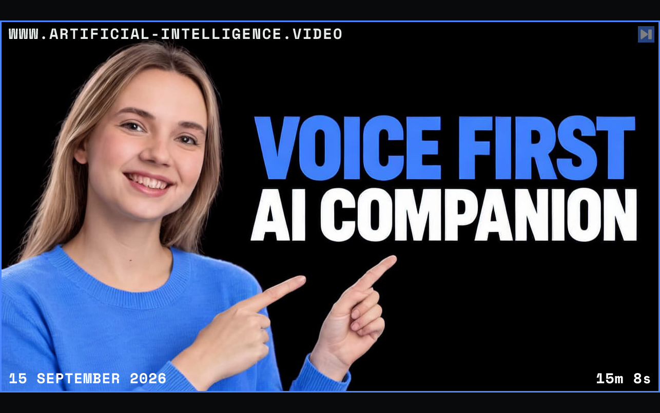 Paula Dozsa against a black background with the blue and white headline “VOICE FIRST AI COMPANION”. Framed in blue with WWW.ARTIFICIAL-INTELLIGENCE.VIDEO, 15 September 2026 and duration 15m 8s.