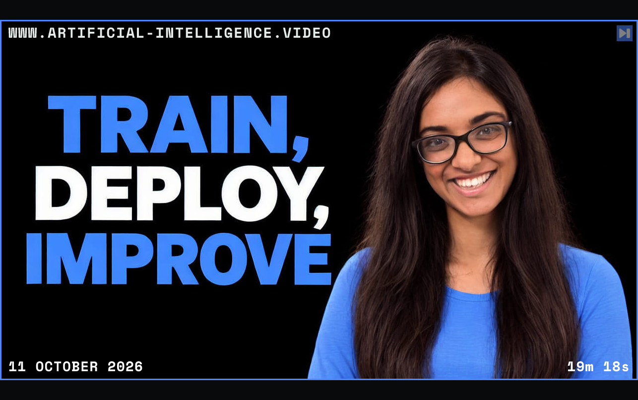 Jetashree Ravi beside the blue and white headline TRAIN, DEPLOY, IMPROVE on a black background. Framed in blue with WWW.ARTIFICIAL-INTELLIGENCE.VIDEO, 11 October 2026 and duration 19m 18s.